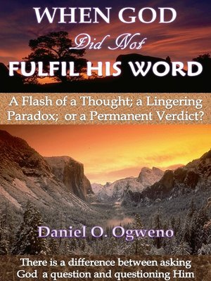 cover image of When God Did Not Fulfil His Word